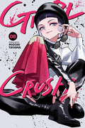 Preorder By 07/06 ~ GIRL CRUSH TP VOL 08