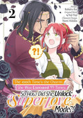 Preorder By 07/20 ~ 100TH TIMES THE CHARM SHE WAS EXECUTED 99 TIMES SO HOW DID SHE UNLOCK SUPER LOVE MODE TP VOL 02