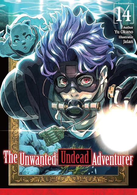 Preorder By 07/06 ~ UNWANTED UNDEAD ADVENTURER LIGHT NOVEL VOL 14