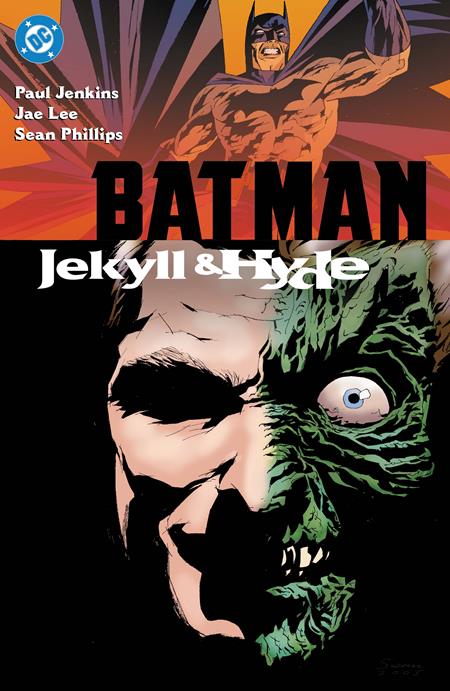 Batman Jekyll & Hyde TP (2026 Edition)
