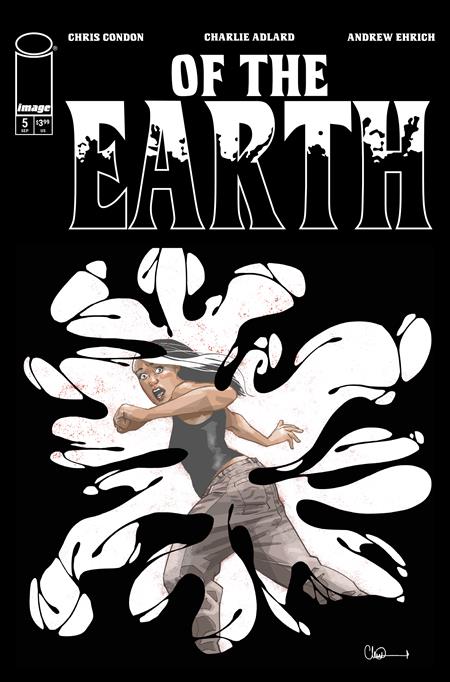 Of The Earth #5 (Of 6) CVR A Charlie Adlard (MR)