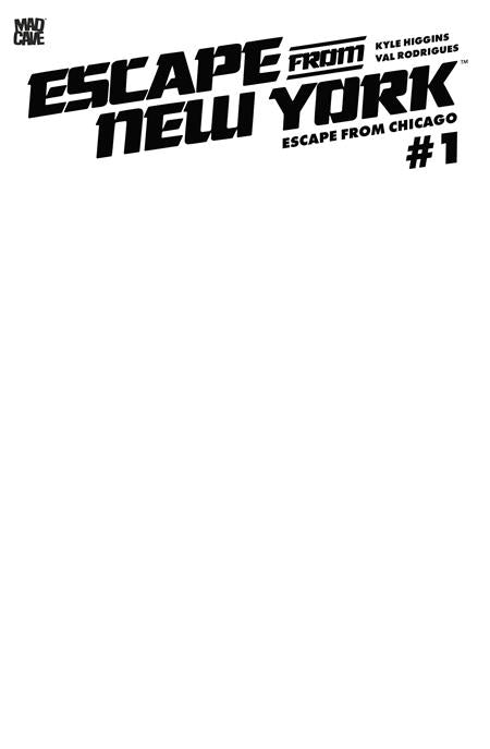 Escape From New York Escape From Chicago #1 CVR F Blank Sketch Card Stock Var