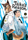 Taikas Reason TP Vol 02
