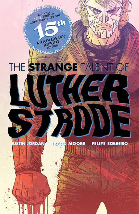 Luther Strode #1 Anniversary Edition Cover C Inc 1:25 Ian Bertram Variant (Mr)
