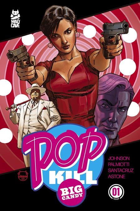 Pop Kill Big Candy #1 (Of 4) Cover A Dave Johnson Cardstock (Mr)