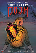 Drumsticks Of Doom Band On The Silver Mounatin #2 (Of 3) Cover A Laura Helsby