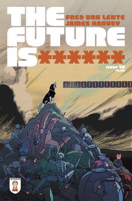 Future Is ****** #18 Cover A James Harvey (Mr)