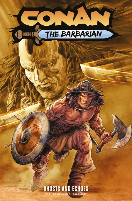 Conan The Barbarian Tp Vol 08 Ghosts And Echoes Direct Market Edition Doug Braithwaite Cover (Mr)