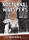 Nocturnal Whispers Hc Phantasmagoric Fables From Melag (Mr)