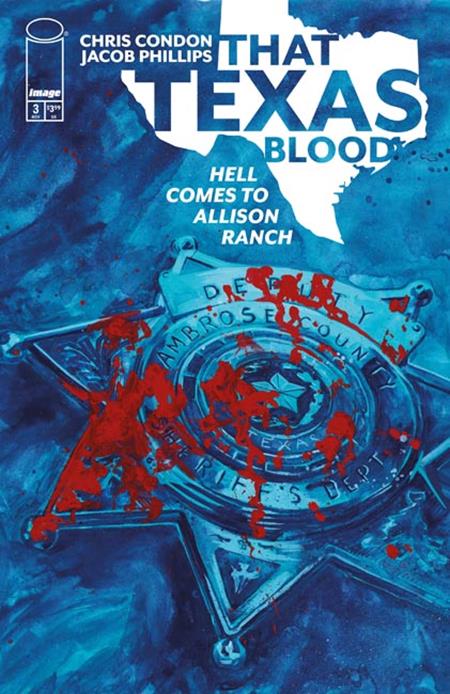 That Texas Blood Hell Comes To Allison Ranch #3 (Of 6) Cover A Jacob Phillips (Mr)