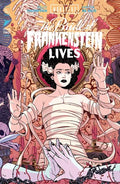 Universal Monsters The Bride Of Frankenstein Lives #2 (Of 4) Cover C Luana Vecchio Connecting Variant