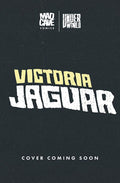 Victoria Jaguar #1 Cover E Paulina Ganucheau Foil Variant
