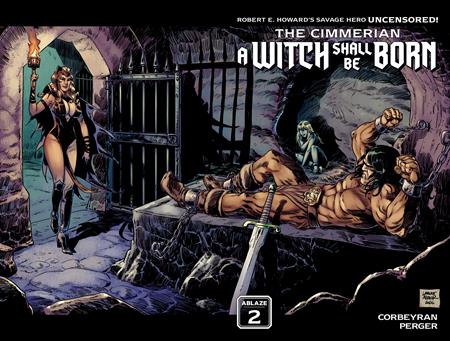 Cimmerian A Witch Shall Be Born #2 (Of 3) Cover B Laurant Astier Wraparound Variant (Mr)