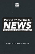 Weekly World News #1 (Of 6) Cover D Maria Wolf Variant