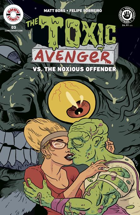 Toxic Avenger Vs The Noxious Offender #3 (Of 5) Cover A Matt Bors (Mr)