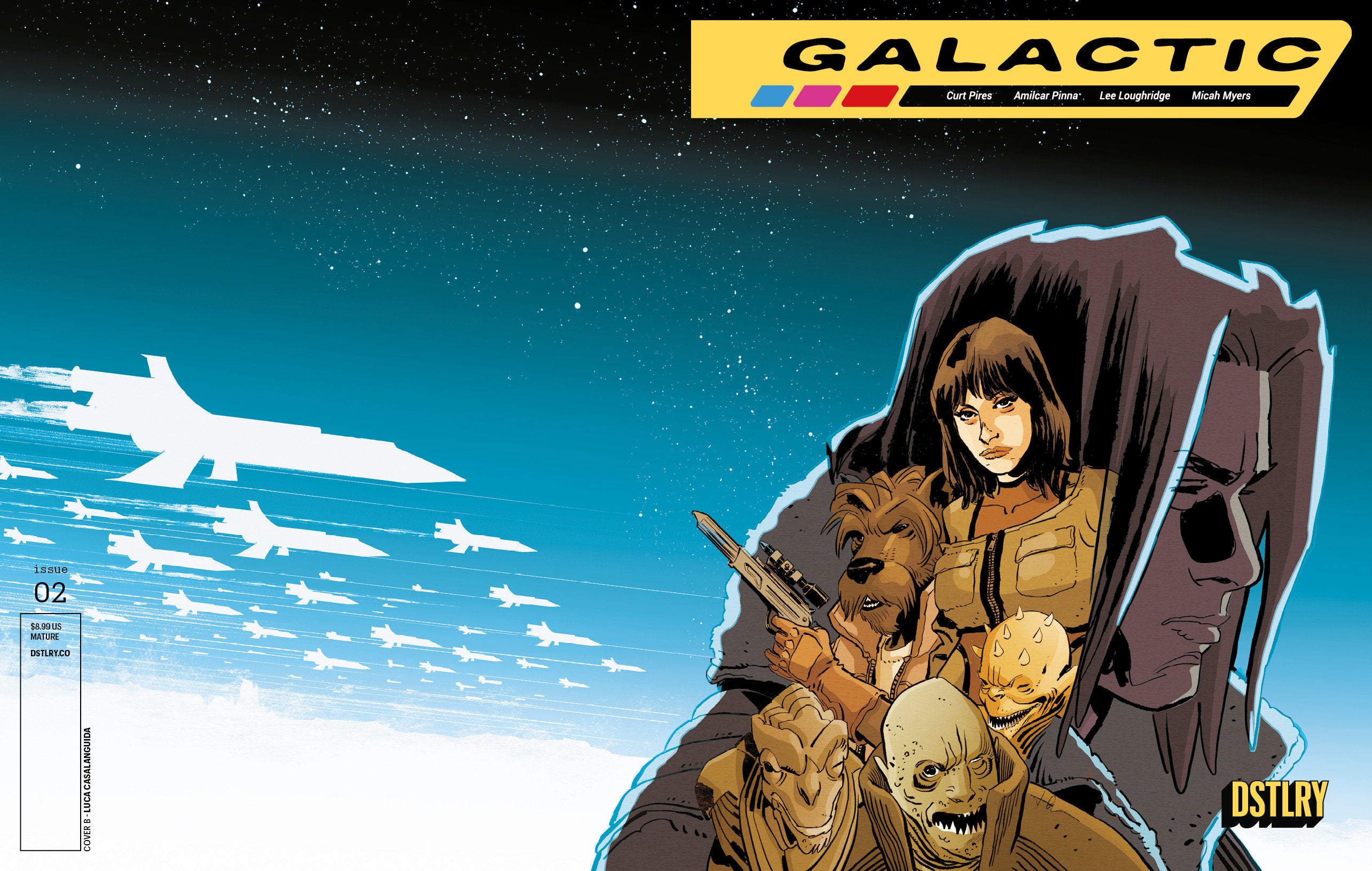 Preorder By 06/08 ~ GALACTIC #2 CVR B LUCA CASALANGUIDA VARIANT