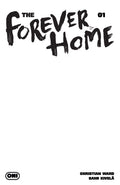 Forever Home #1 CVR D Blank Sketch Var