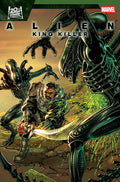 Preorder By 06/15 ~ ALIEN: KING KILLER #4