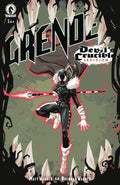 Preorder By 06/08 ~ Grendel: Devil's Crucible--Sedition #1 (CVR B) (Brennan Wagner)