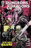 Preorder By 06/08 ~ Dungeons & Dragons: Total Party Killers #1 (CVR C) (Michael Walsh)