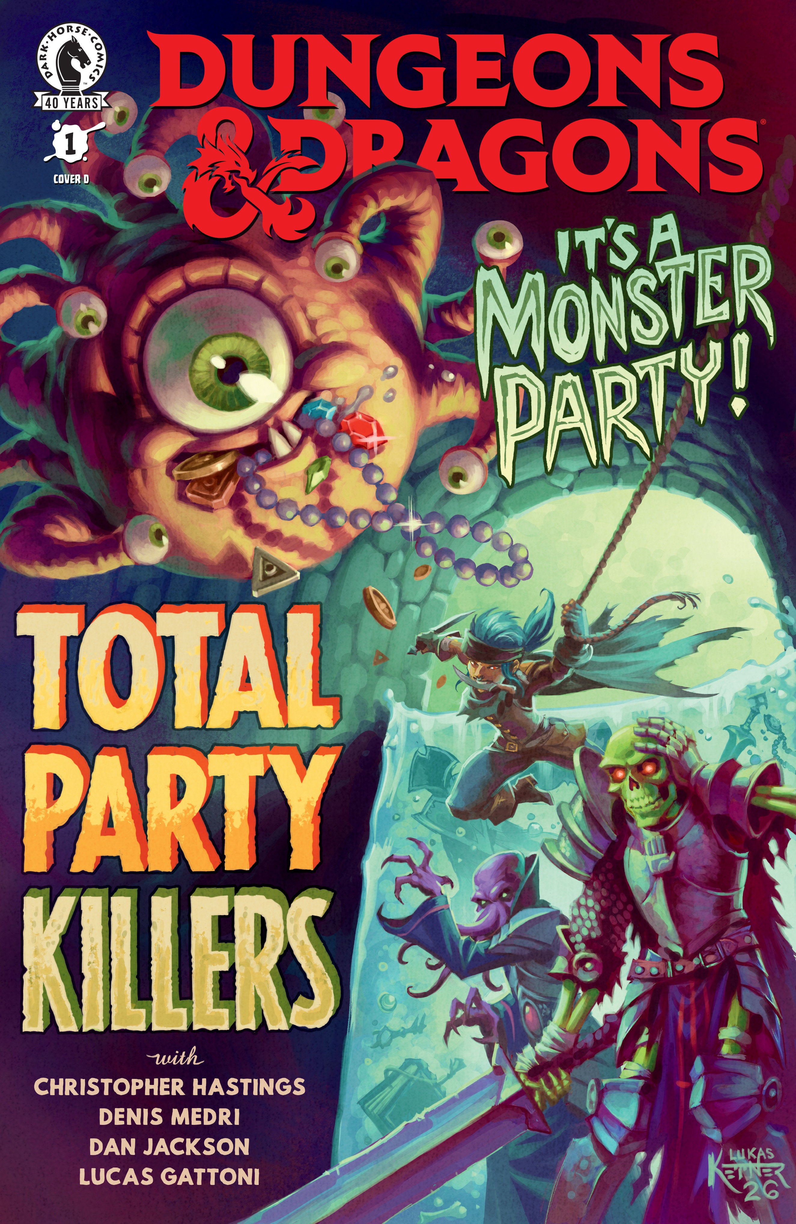 Preorder By 06/08 ~ Dungeons & Dragons: Total Party Killers #1 (CVR D) (Lukas Ketner)