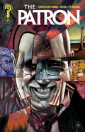 Preorder By 06/15 ~ The Patron #1 Cover B John J. Pearson