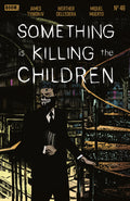 Preorder By 5/4/2026 ~ Something is Killing the Children #48 A Main (Dressed, Dell'Edera)