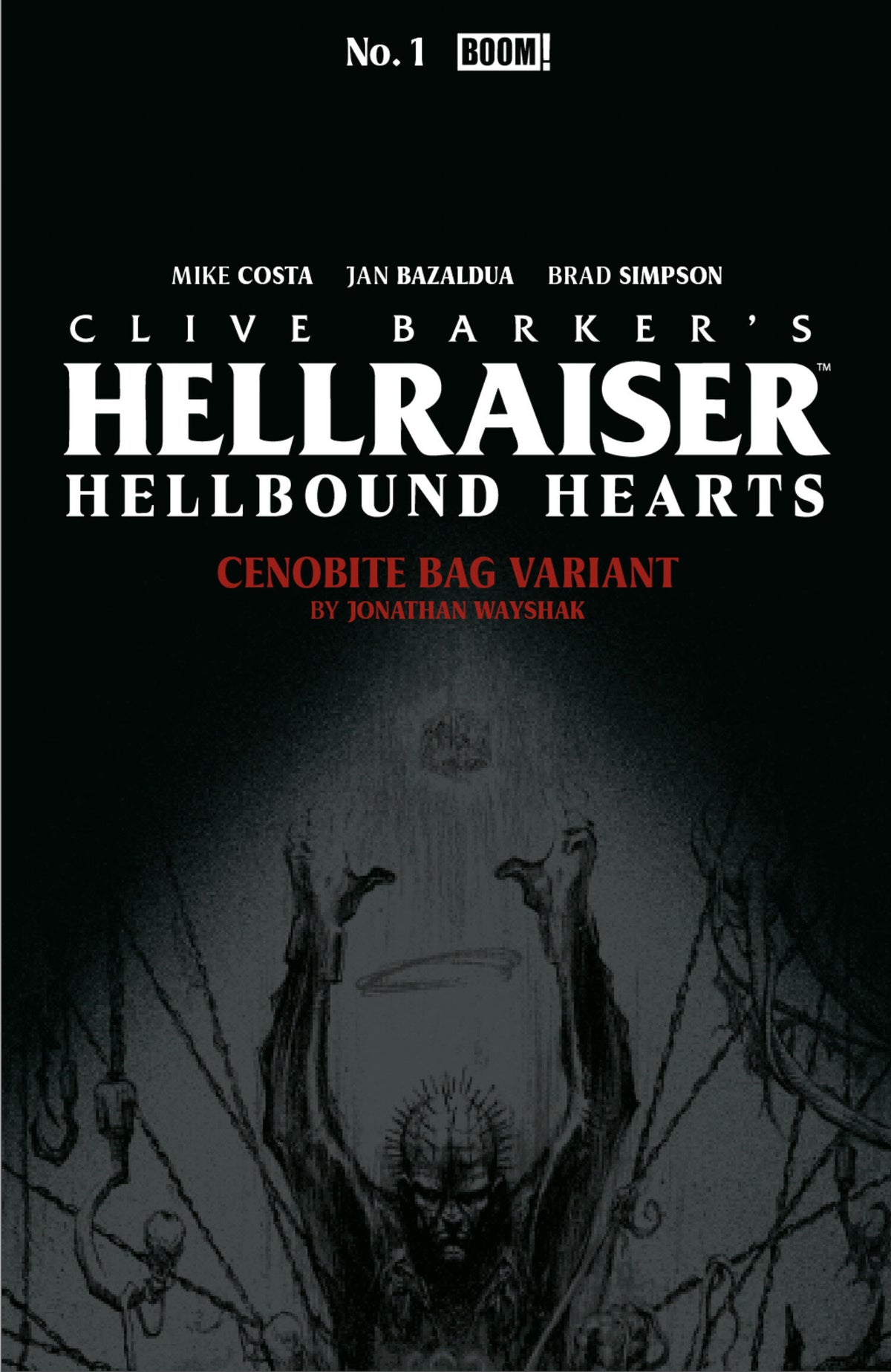 Hellraiser: Hellbound Hearts #1 C Cenobite Bag Variant (Full Art, Wayshak)