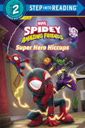 Preorder By 06/08 ~ Spidey and His Amazing Friends: Super Hero Hiccups (Marvel)
