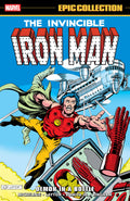 Preorder By 06/22 ~ Iron Man Epic Collection: Demon In A Bottle