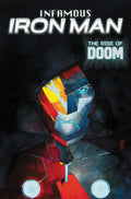 Preorder By 5/4/2026 ~ Infamous Iron Man: The Rise Of Doom