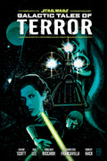 Preorder By 06/22 ~ Star Wars: Galactic Tales of Terror Library Edition