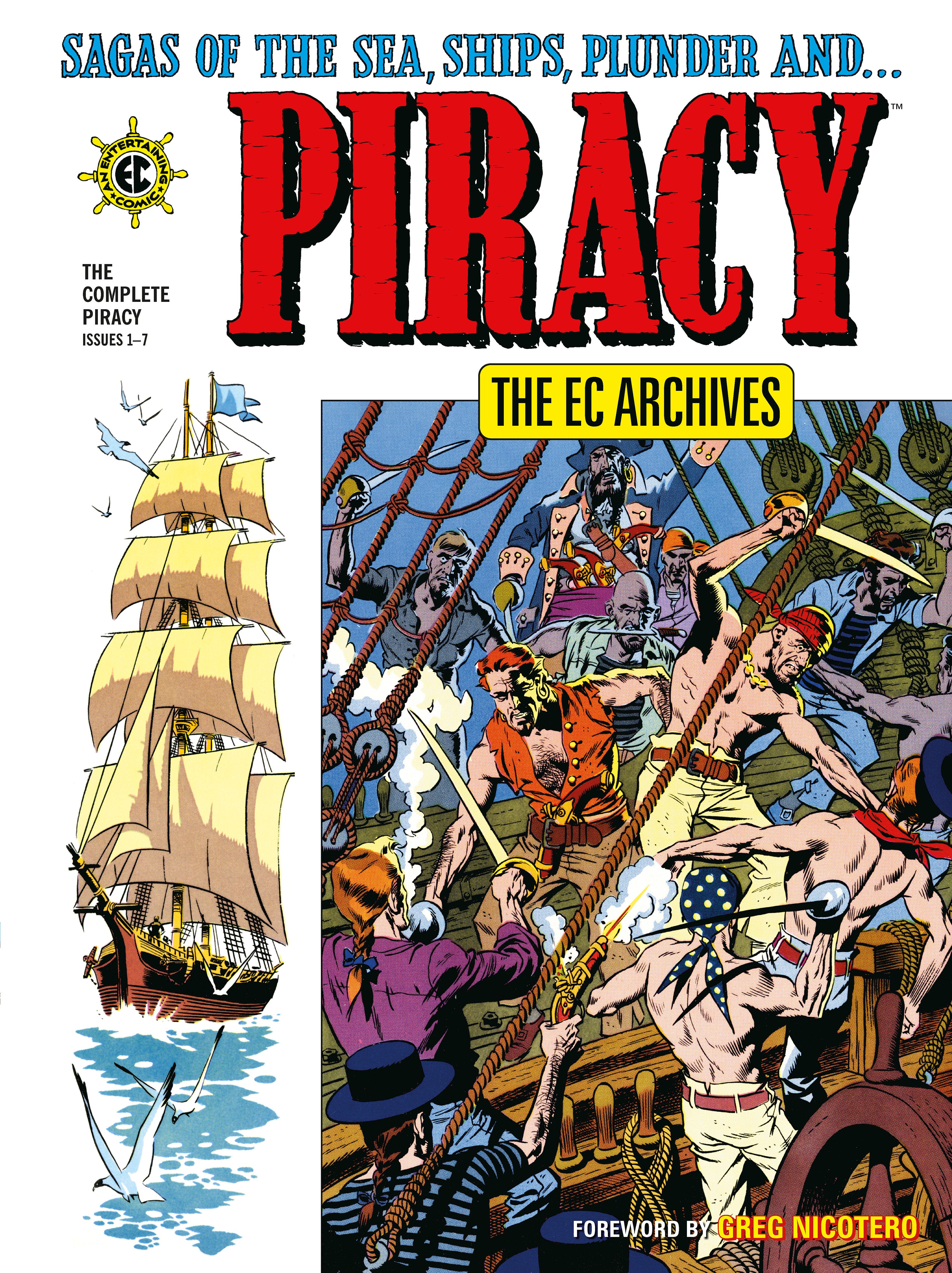 Preorder By 06/22 ~ The EC Archives: The Complete Piracy