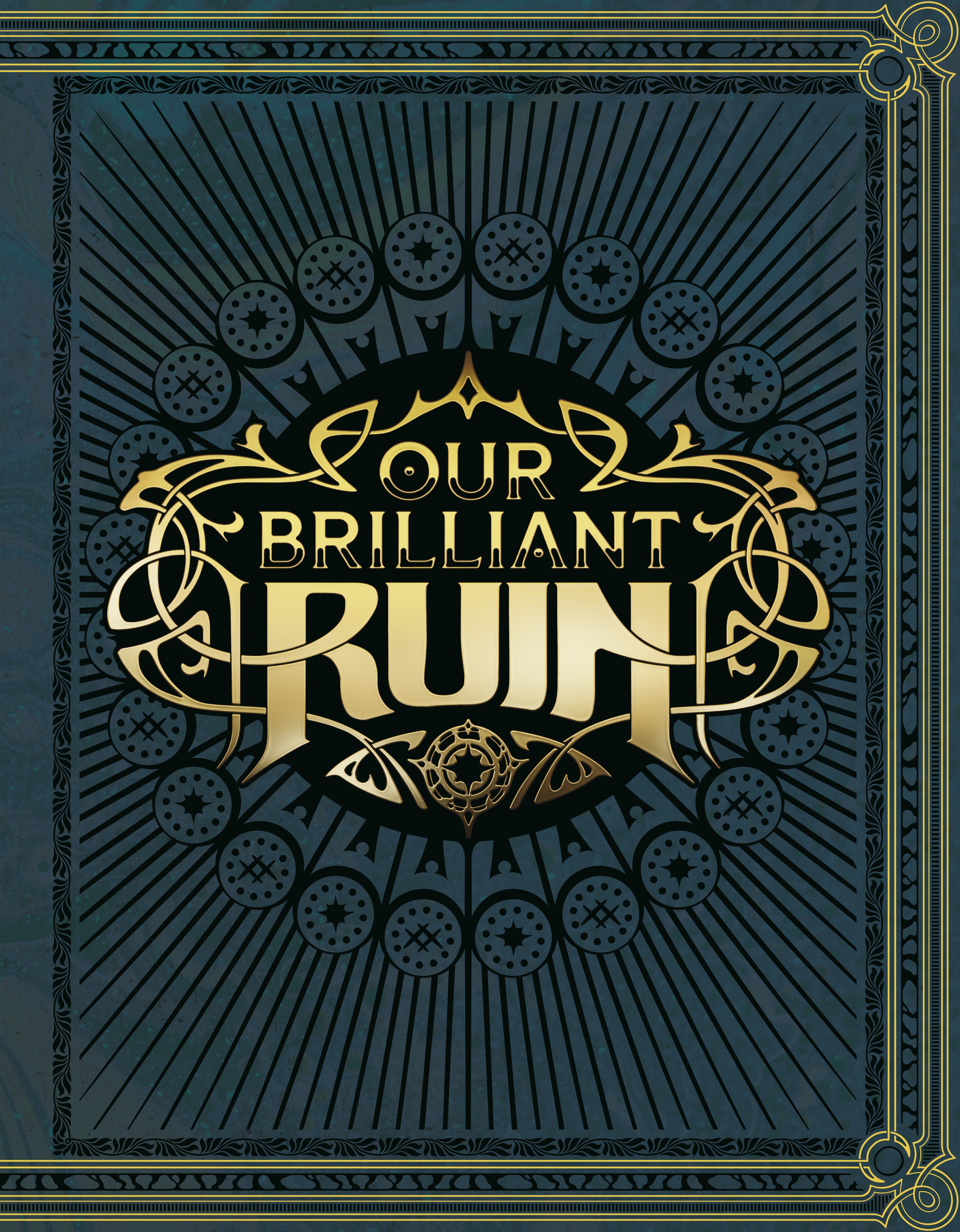 Preorder By 06/15 ~ Our Brilliant Ruin TTRPG Rulebook