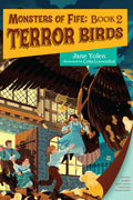 Preorder By 06/15 ~ Monsters of Fife: Terror Birds