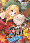 Preorder By 5/4/2026 ~ Always a Catch! 07