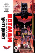Batman: Beyond the White Knight: The Deluxe Edition