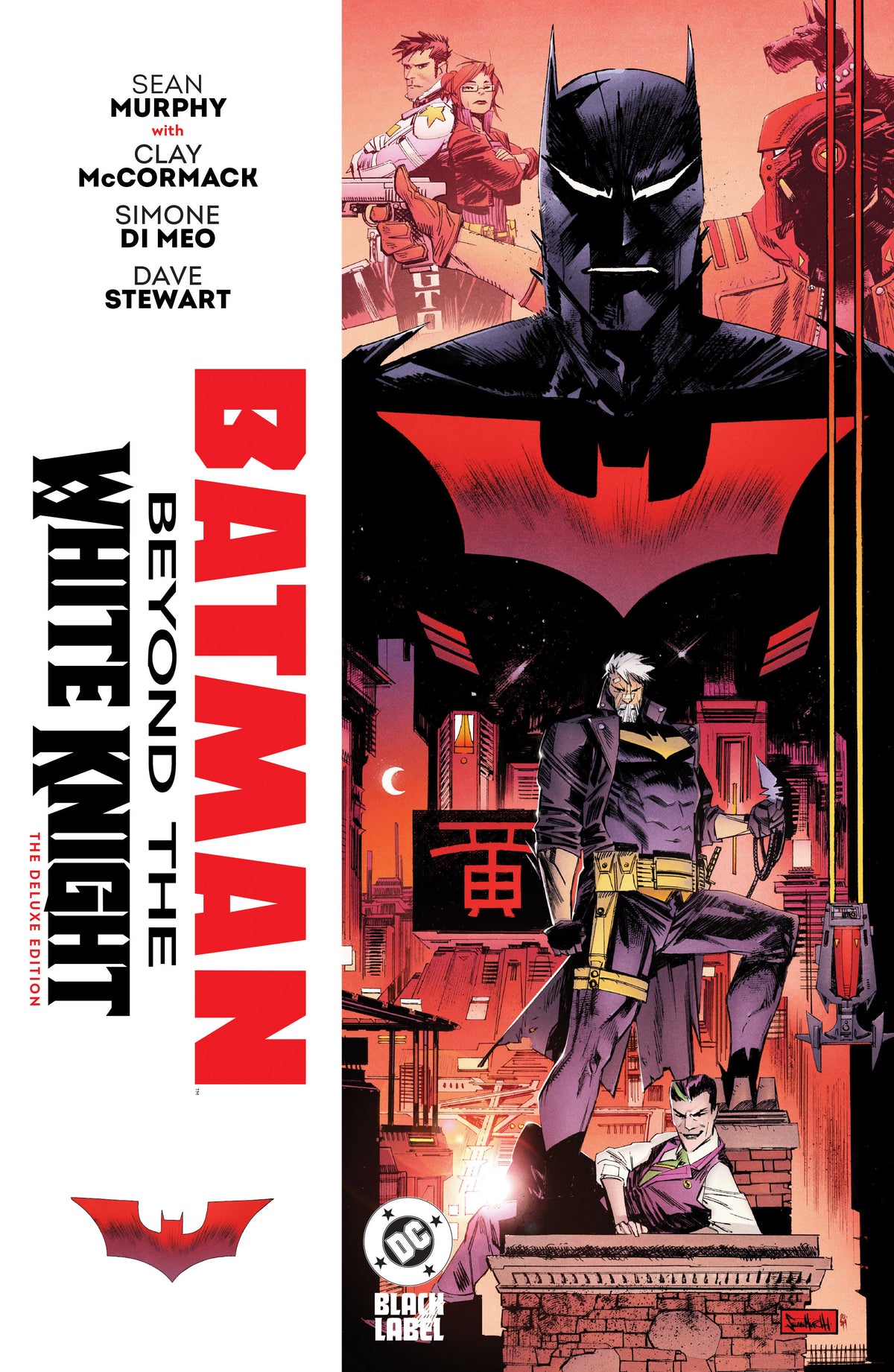 Batman: Beyond the White Knight: The Deluxe Edition