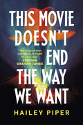 This Movie Doesn'T End The Way We Want