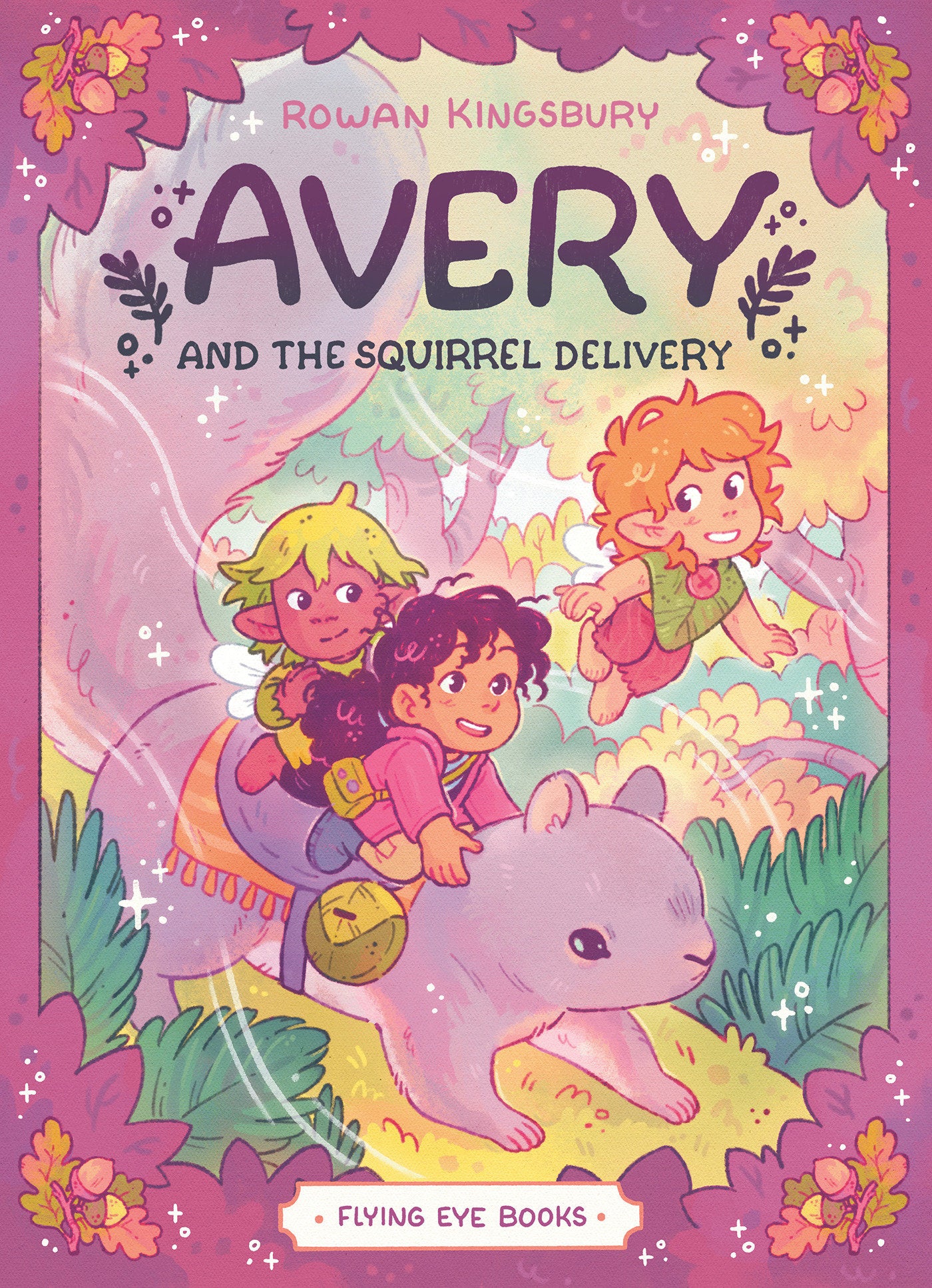 Preorder By 5/4/2026 ~ Avery and the Squirrel Delivery