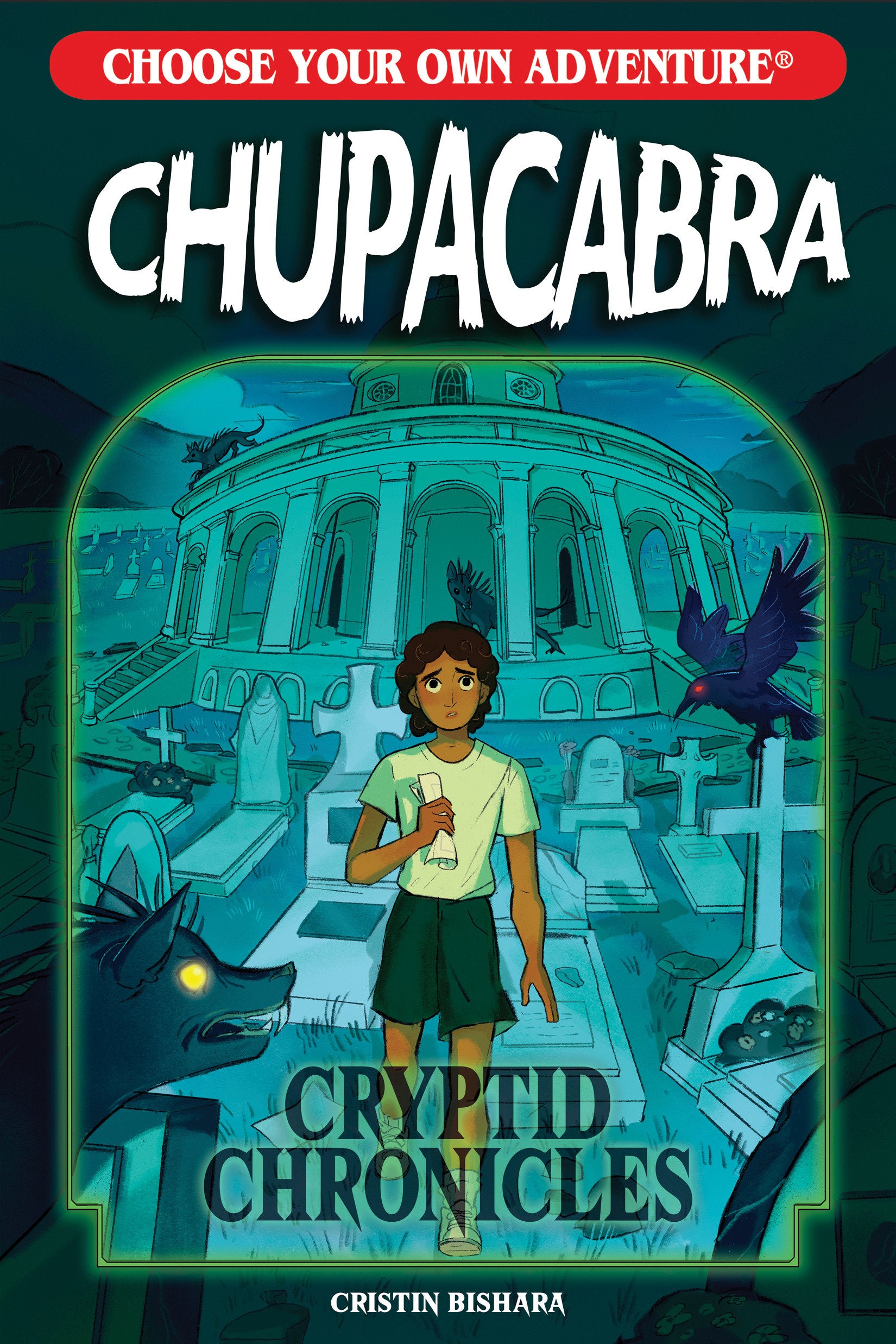 Preorder By 06/22 ~ Choose Your Own Adventure Cryptid Chronicles: Chupacabra