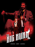 Preorder By 5/4/2026 ~ The Big Burn