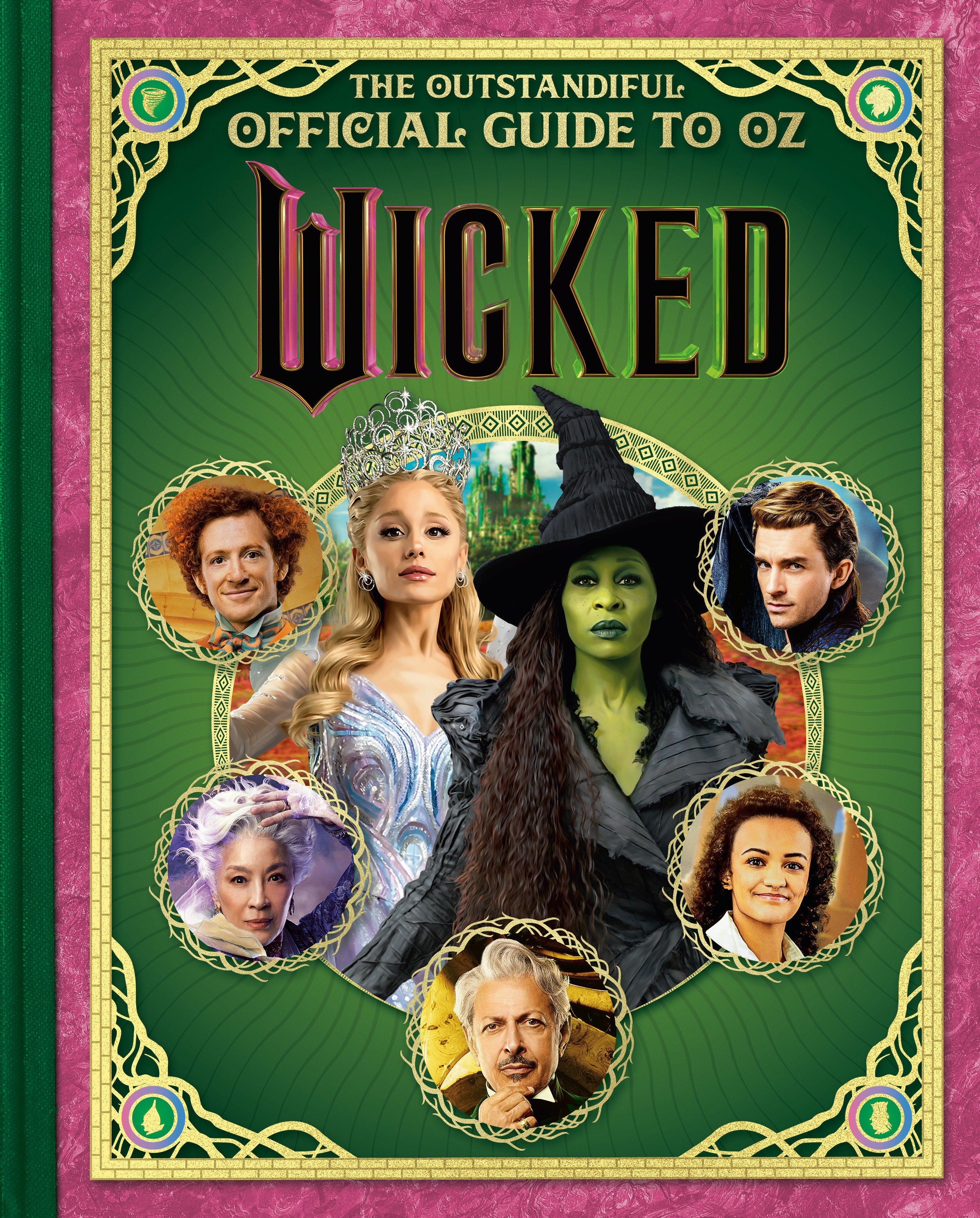 Preorder By 06/15 ~ Wicked: The Outstandiful Official Guide to Oz  (Universal Pictures' Wicked)