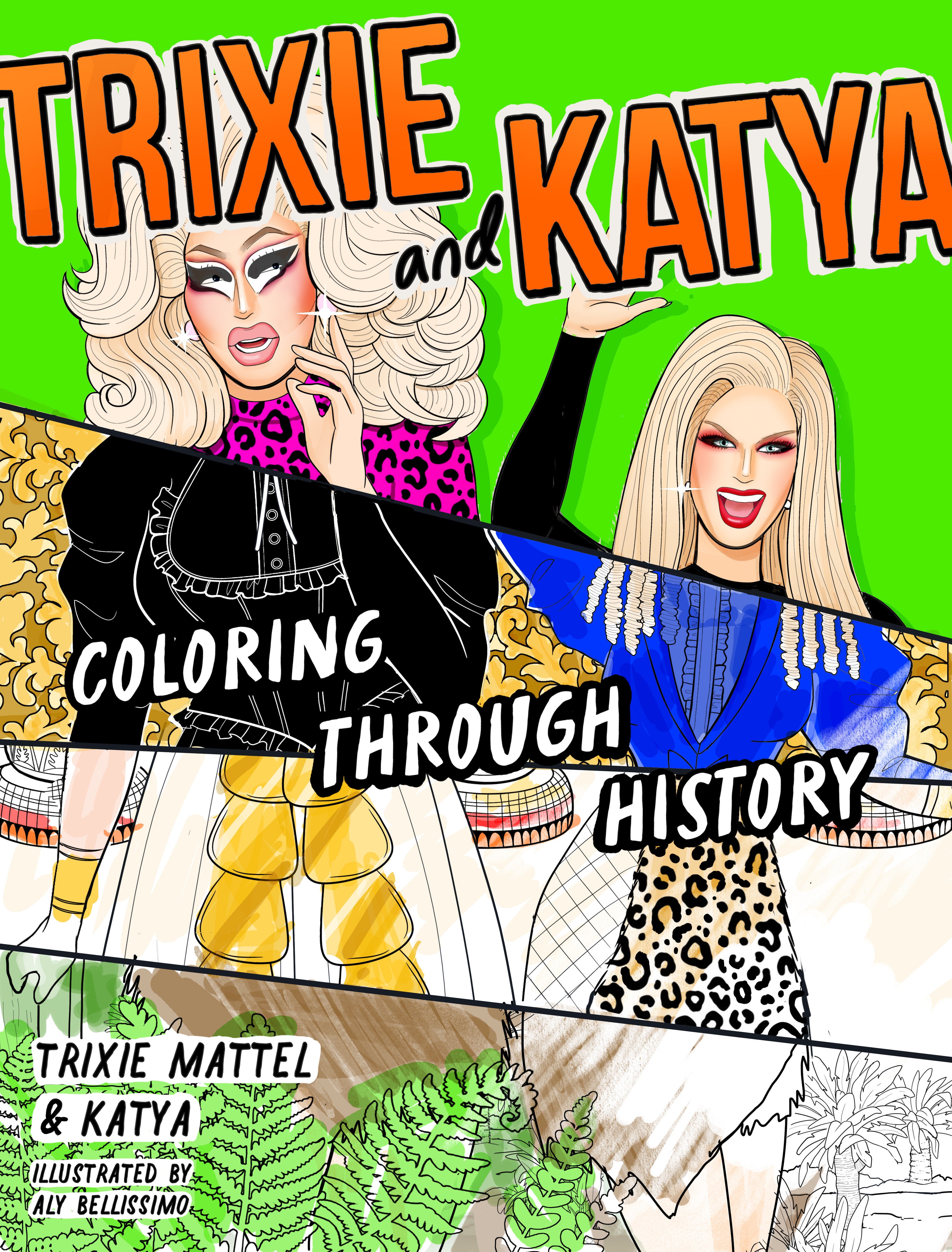 Preorder By 5/4/2026 ~ Trixie and Katya Coloring Through History
