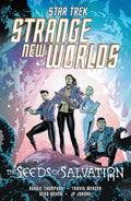 Preorder By 06/15 ~ Star Trek: Strange New Worlds--The Seeds of Salvation