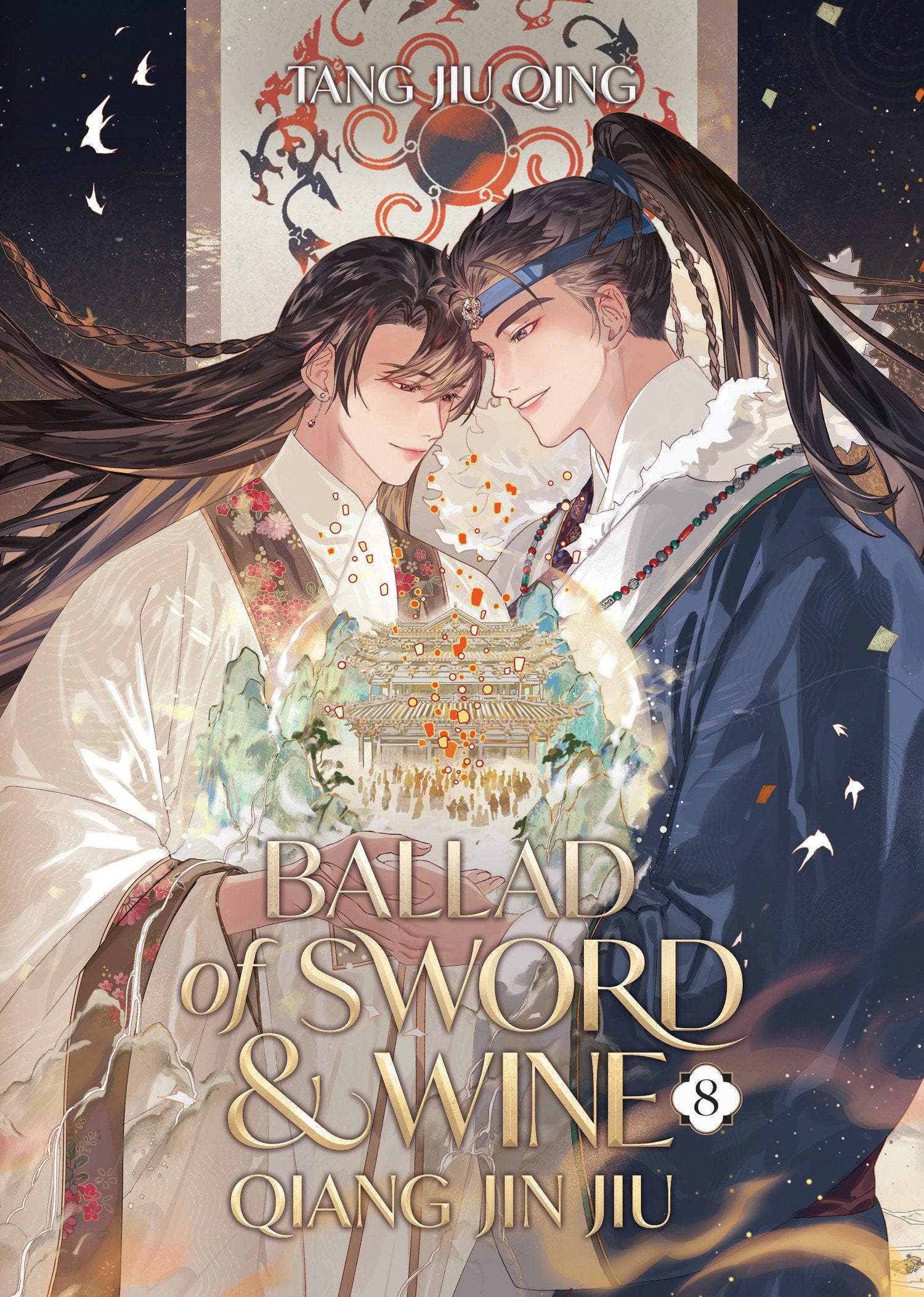Preorder By 06/15 ~ Ballad of Sword and Wine: Qiang Jin Jiu (Novel) Vol. 8