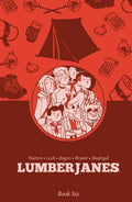 Preorder By 5/4/2026 ~ Lumberjanes Book Six