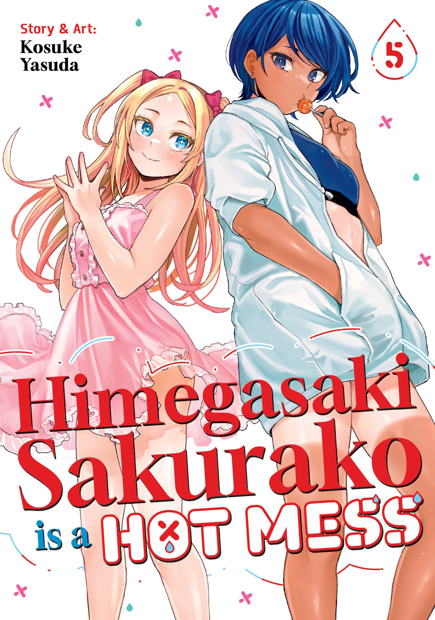 Preorder By 06/08 ~ Himegasaki Sakurako Is a Hot Mess Vol. 5