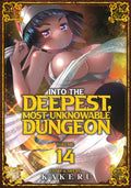 Preorder By 06/22 ~ Into the Deepest, Most Unknowable Dungeon Vol. 14