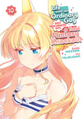 Preorder By 06/08 ~ Life with an Ordinary Guy Who Reincarnated into a Total Fantasy Knockout Vol. 10